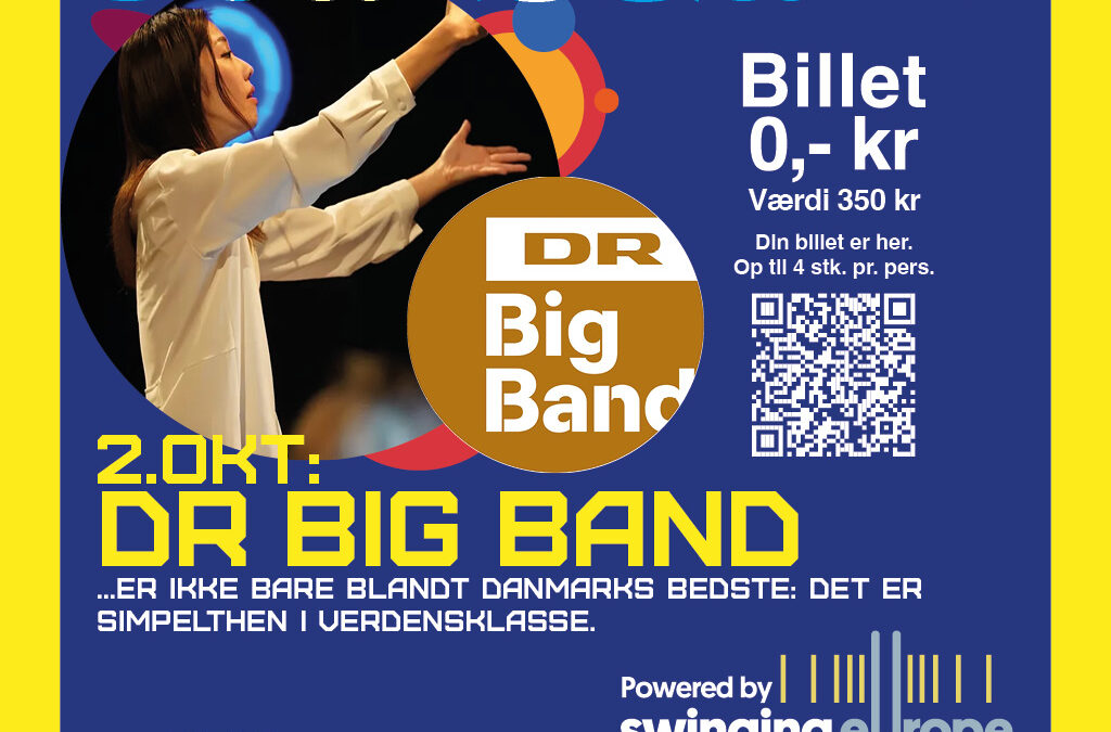 ANNIVERSARY: Concert with the Danish Radio Big Band